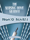 Cover image for The Nursing Home Murder